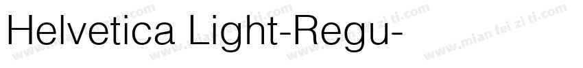 Helvetica Light-Regu字体转换